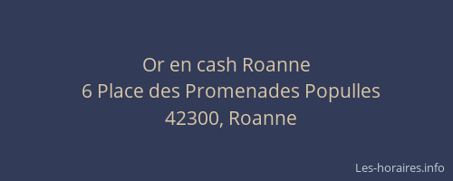 Or en cash Roanne