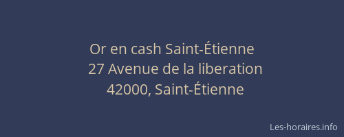 Or en cash Saint-Étienne