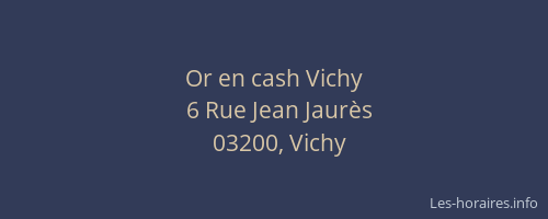 Or en cash Vichy