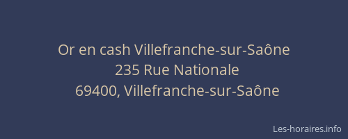 Or en cash Villefranche-sur-Saône