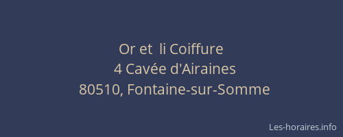 Or et  li Coiffure
