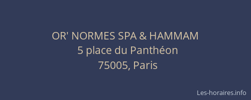 OR' NORMES SPA & HAMMAM