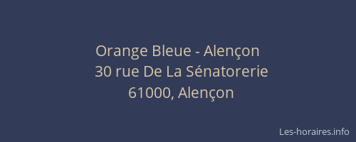Orange Bleue - Alençon
