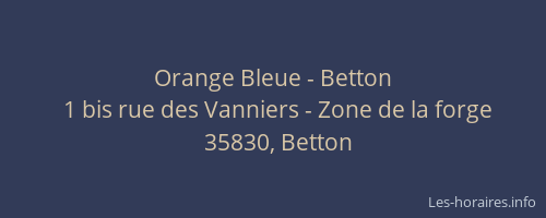 Orange Bleue - Betton