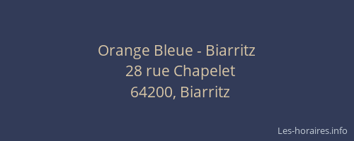 Orange Bleue - Biarritz