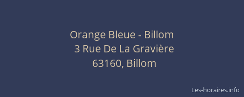 Orange Bleue - Billom