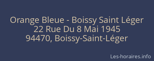 Orange Bleue - Boissy Saint L&eacute;ger