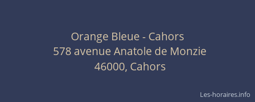 Orange Bleue - Cahors
