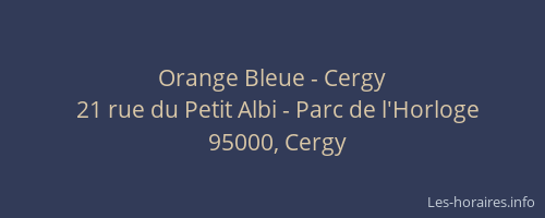 Orange Bleue - Cergy