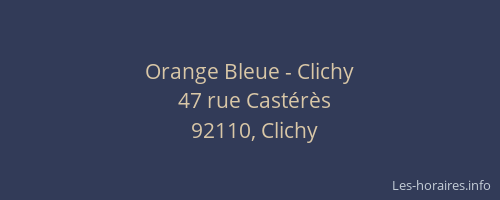 Orange Bleue - Clichy