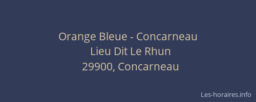 Orange Bleue - Concarneau