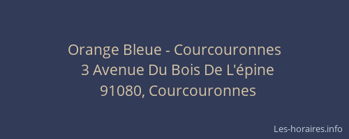 Orange Bleue - Courcouronnes