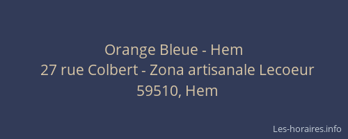 Orange Bleue - Hem