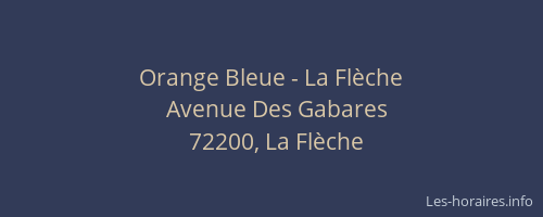 Orange Bleue - La Flèche
