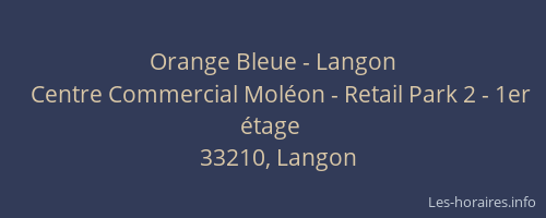 Orange Bleue - Langon