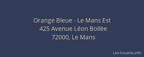 Orange Bleue - Le Mans Est