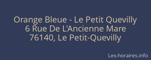 Orange Bleue - Le Petit Quevilly