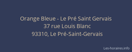 Orange Bleue - Le Pré Saint Gervais