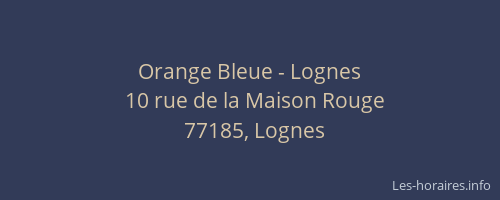 Orange Bleue - Lognes