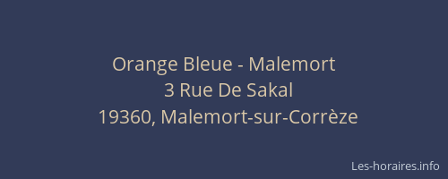 Orange Bleue - Malemort