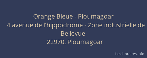 Orange Bleue - Ploumagoar