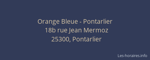 Orange Bleue - Pontarlier