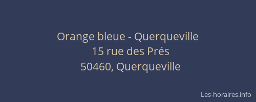 Orange bleue - Querqueville