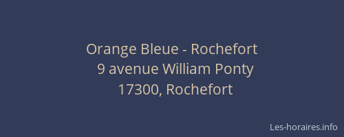 Orange Bleue - Rochefort