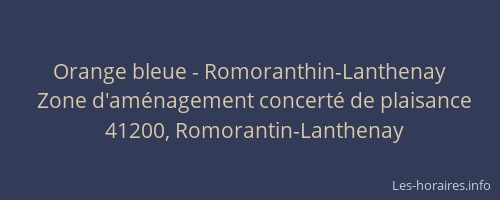 Orange bleue - Romoranthin-Lanthenay