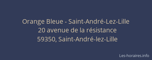 Orange Bleue - Saint-André-Lez-Lille