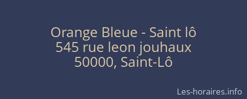 Orange Bleue - Saint lô