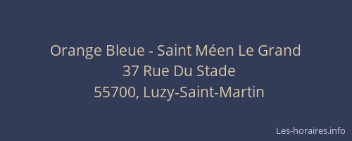 Orange Bleue - Saint M&eacute;en Le Grand