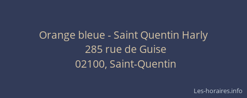 Orange bleue - Saint Quentin Harly