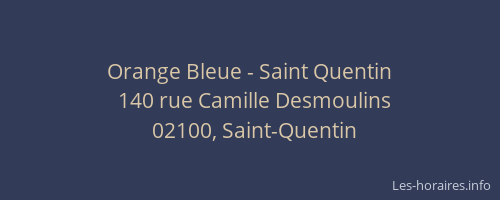 Orange Bleue - Saint Quentin