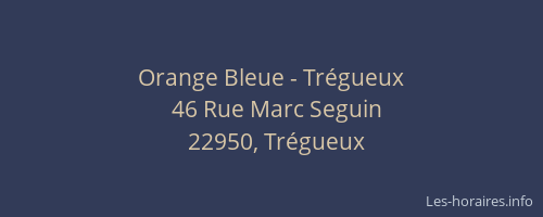 Orange Bleue - Trégueux