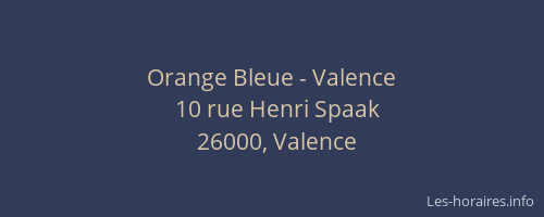 Orange Bleue - Valence