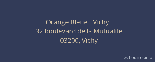 Orange Bleue - Vichy