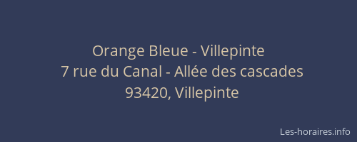 Orange Bleue - Villepinte