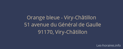 Orange bleue - Viry-Châtillon