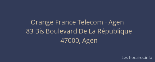 Orange France Telecom - Agen