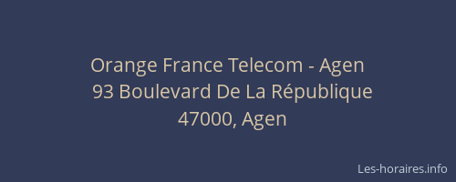 Orange France Telecom - Agen