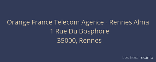 Orange France Telecom Agence - Rennes Alma