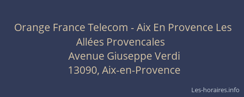 Orange France Telecom - Aix En Provence Les Allées Provencales