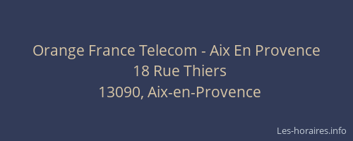Orange France Telecom - Aix En Provence