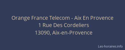 Orange France Telecom - Aix En Provence
