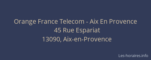 Orange France Telecom - Aix En Provence