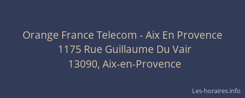 Orange France Telecom - Aix En Provence
