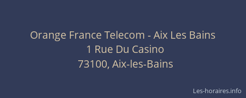 Orange France Telecom - Aix Les Bains