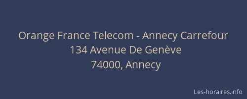 Orange France Telecom - Annecy Carrefour