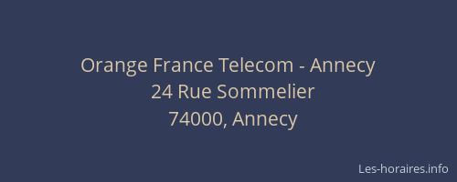 Orange France Telecom - Annecy